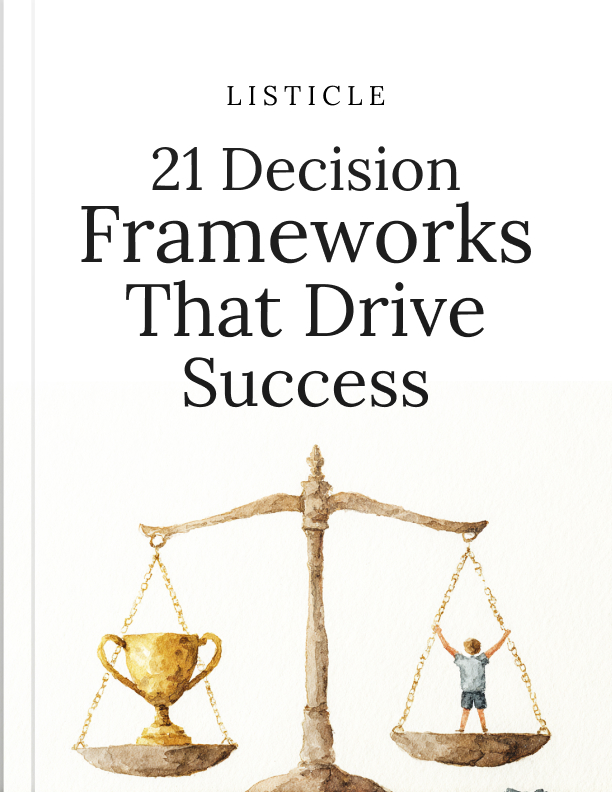 21 Decision Frameworks That Drive Success cover