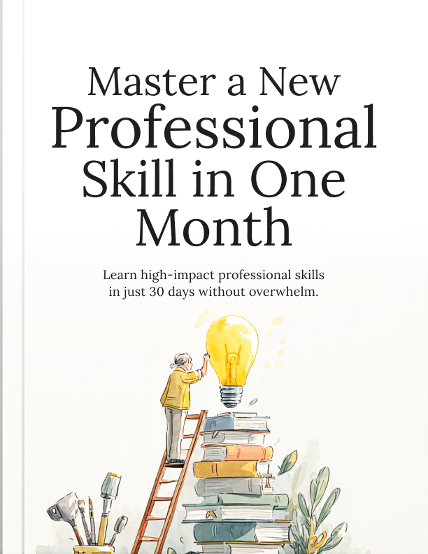 Master a New Professional Skill in One Month cover